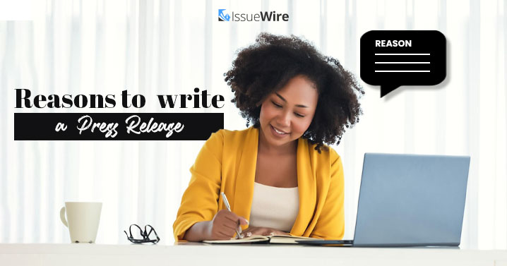 Reasons to Write a Press Release